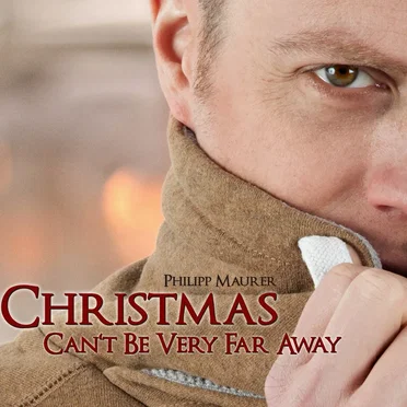 Christmas Can't Be Very Far Away