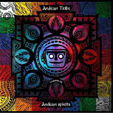 Andean Spirits - Volume 01 by Various Artists - album cover