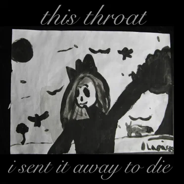 i sent it away to die