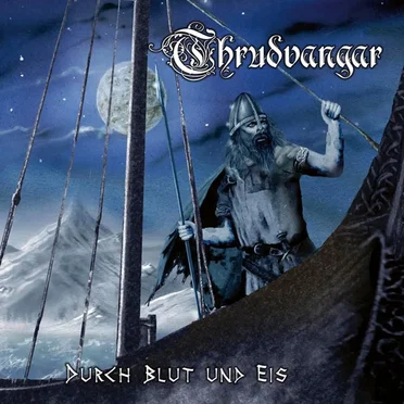 Durch Blut und Eis by Thrudvangar - album cover