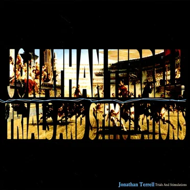 Trials and Stimulation by Jonathan Terrell - album cover