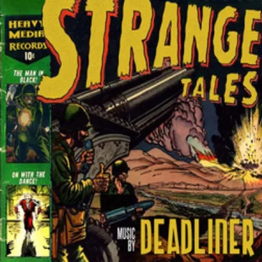 Strange Tales by Deadliner - album cover