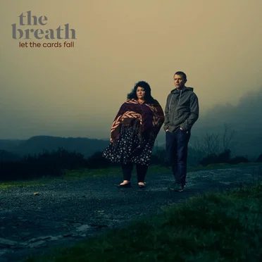 Let the Cards Fall by The Breath - album cover