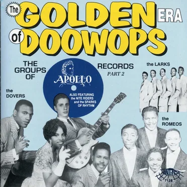 The Golden Era of Doowops: The Groups of Apollo Records Part 2 by Various Artists - album cover