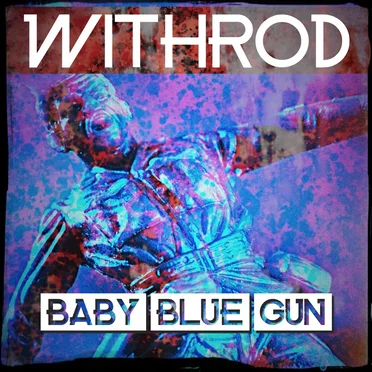 Baby Blue Gun