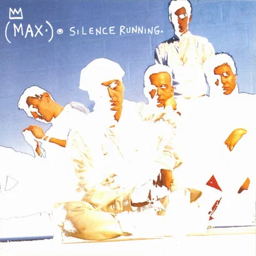 Silence Running by Max - album cover