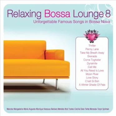 Relaxing Bossa Lounge 8 by Various Artists - album cover