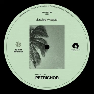 Petrichor by Dissolve in Sepia - album cover