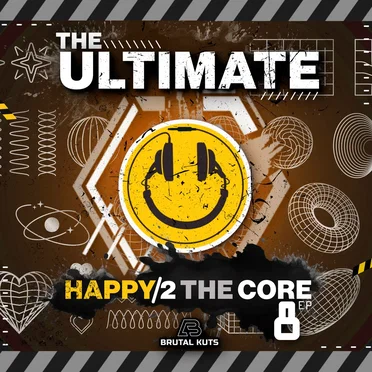 The Ultimate Happy 2 The Core EP8 by Various Artists - album cover