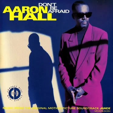 Don't Be Afraid by Aaron Hall - album cover