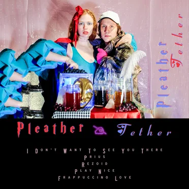 Tether by Pleather - album cover