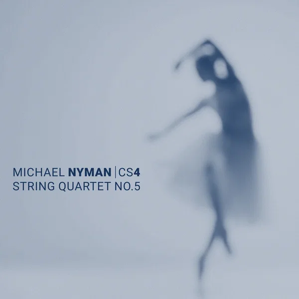 Michael Nyman: String Quartet No.5