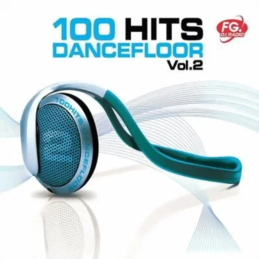 100 Hits: Dancefloor, Vol. 2 by Various Artists - album cover