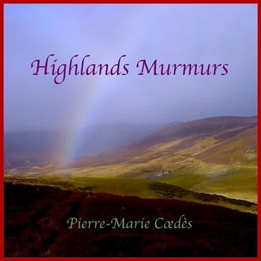Highlands Murmurs by Pierre-Marie CŒDES - album cover