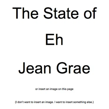 The State of Eh. A Read Along Album Book Thing. By Jean Grae. by Jean Grae - album cover