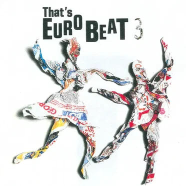 That’s Eurobeat, Vol. 3 by Various Artists - album cover