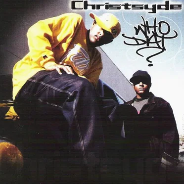 Who Dat? by Christsyde - album cover