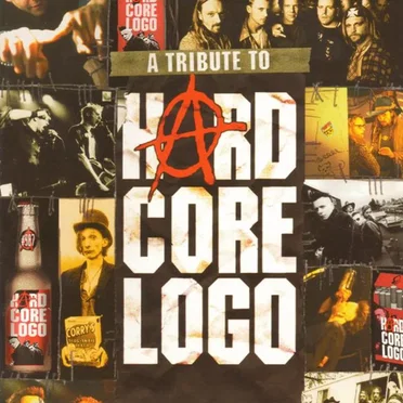 A Tribute to Hard Core Logo by Various Artists - album cover