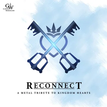 Reconnect: A Metal Tribute to Kingdom Hearts
