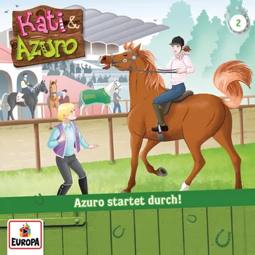Kati & Azuro - 2: Azuro startet durch! by Anna Benzing - album cover