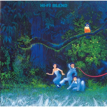 HI‐FI BLEND by Hi‐Fi Set - album cover