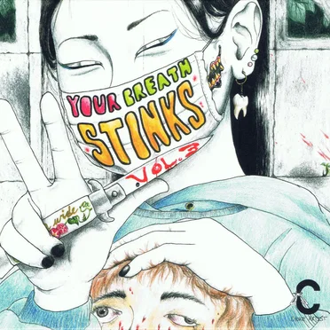 Your Breath Stinks Vol. 3 by Various Artists - album cover