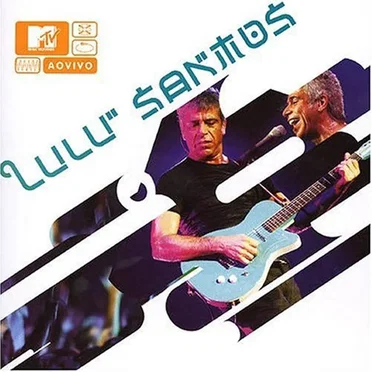 MTV ao vivo by Lulu Santos - album cover