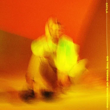 On the Verge of Something