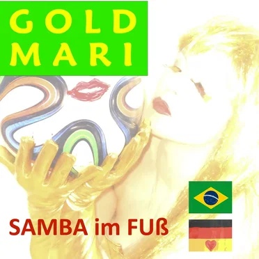 Samba im Fuß by Goldmari - album cover