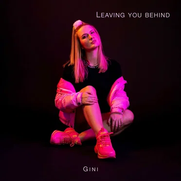 Leaving You Behind by Gini - album cover