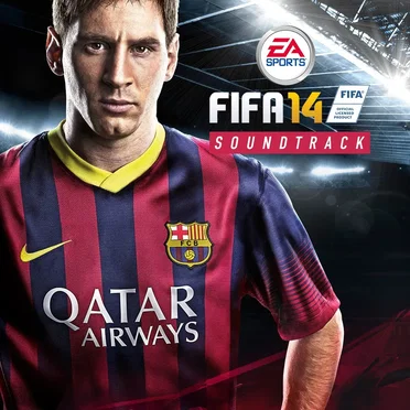 FIFA 14 Soundtrack by Various Artists - album cover