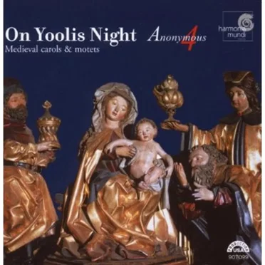 On Yoolis Night: Medieval Carols & Motets