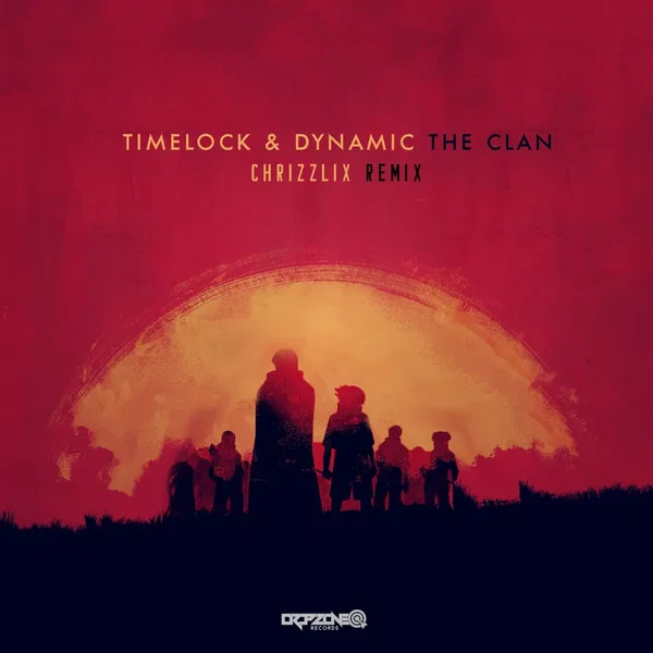 The Clan (Chrizzlix remix)