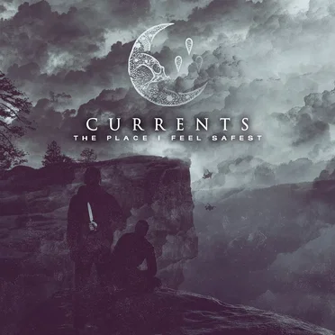 The Place I Feel Safest (instrumental) by Currents - album cover
