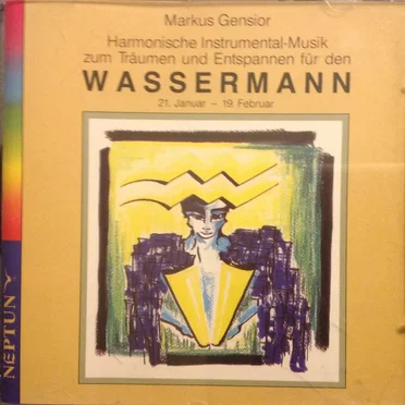 Harmonische Instrumental-Musik zum Träumen und Entspannen für den WASSERMANN