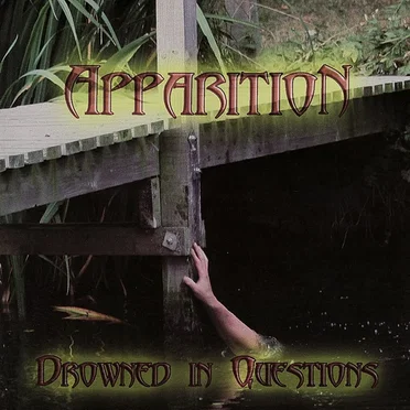 Drowned in Questions by Apparition - album cover