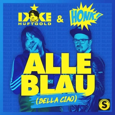 Alle blau (Bella Ciao)