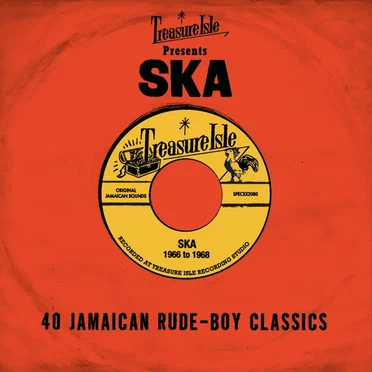 Treasure Isle Presents: Ska - 40 Jamaican Rude-Boy Classics by Various Artists - album cover