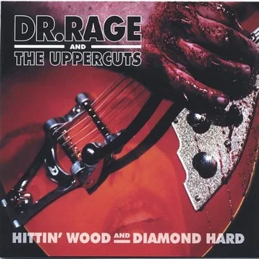 Dr. Rage & The Uppercuts