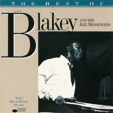 The Best of Art Blakey & The Jazz Messengers