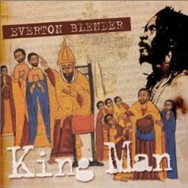 King Man by Everton Blender - album cover