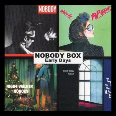 NOBODY BOX Early Days