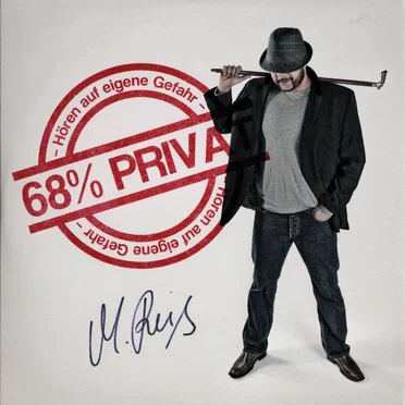 68 % Privat - Hören auf eigene Gefahr