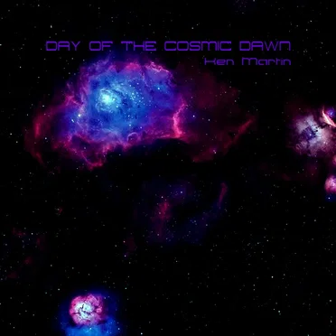 Day of the Cosmic Dawn