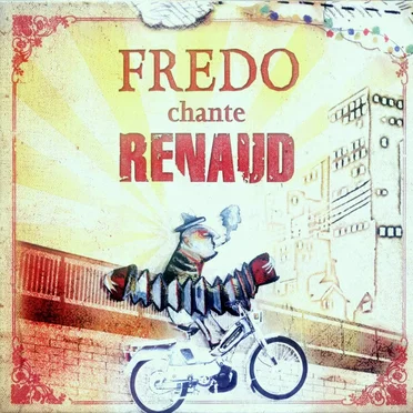 Fredo chante Renaud by Fred Burguière - album cover