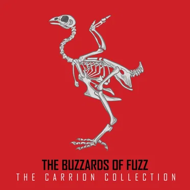 The Carrion Collection by The Buzzards of Fuzz - album cover
