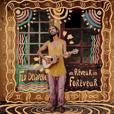 Rêveur Forêveur by Flo Delavega - album cover