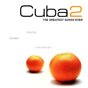 Cuba2 – The Greatest Songs Ever by Various Artists - album cover