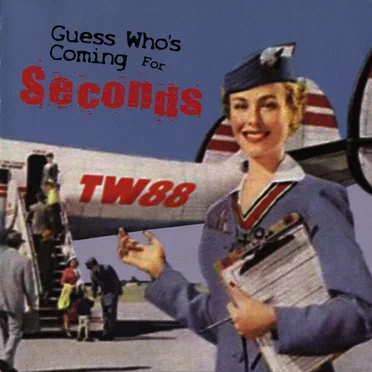Guess Who’s Coming for Seconds by Various Artists - album cover