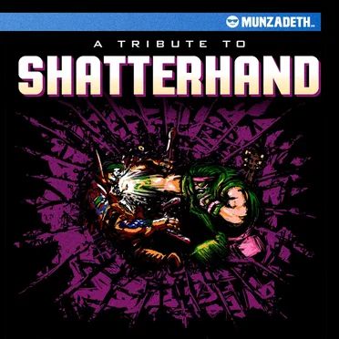 A Tribute to SHATTERHAND by MunzadetH - album cover